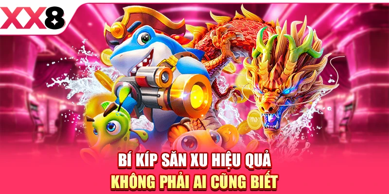 Bắn Cá Long Vương - Bí Kíp Xả Đạn Phá Đảo Thủy Cung