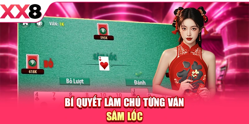 Hướng Dẫn Chơi Sâm Lốc - Mẹo Xếp Bài Thắng Lớn Dễ Dàng