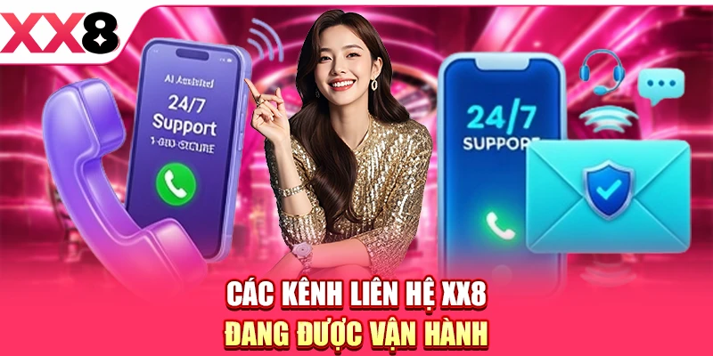 Liên Hệ XX8 - Kênh Kết Nối Hỗ Trợ Nhanh Chóng 24/7