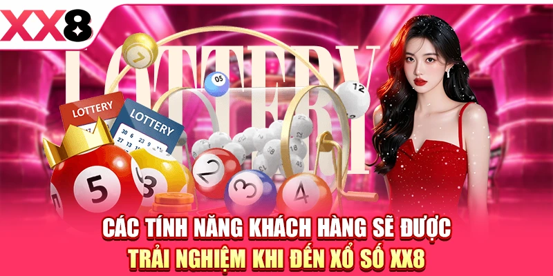 Xổ Số XX8 - Điểm Làm Giàu Không Giới Hạn Dành Cho Bạn