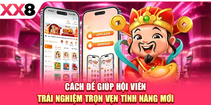 XX8 Công Bố Thay Đổi Mới - Bước Chuyển Mình Đột Phá