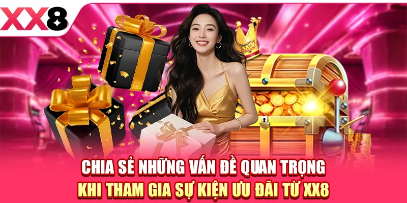 Khuyến Mãi XX8 Hấp Dẫn, Ngập Tràn Cho Toàn Bộ Hội Viên