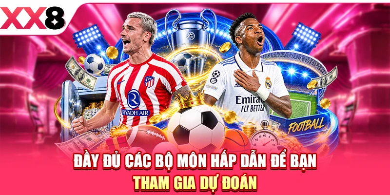 Thể Thao XX8 - Tận Hưởng Cá Cược Thả Ga Không Giới Hạn