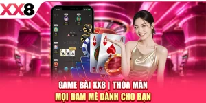 XX8 ⚜️ Trang Chủ XX8.COM Chính Thức Mới Nhất 2026