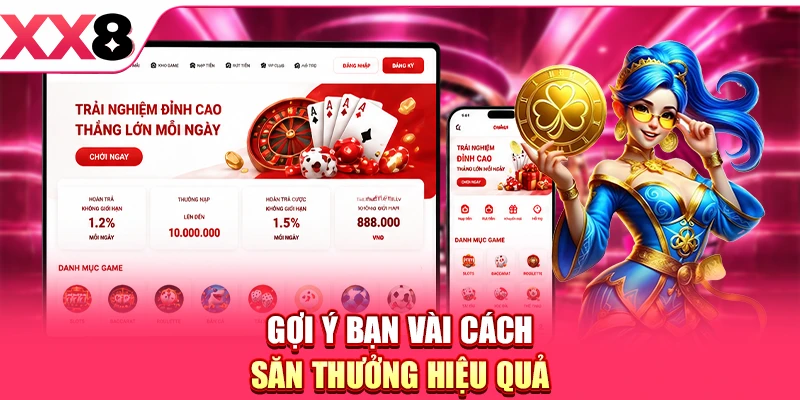 XX8 Sự Kiện Mới Nhất - Tổng Hợp Chương Trình Khuyến Mãi