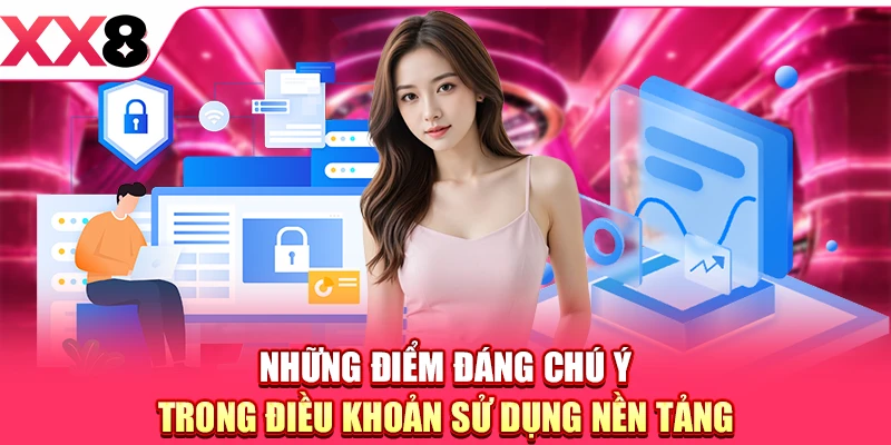 Điều Khoản Sử Dụng XX8 - Quy Định Và Ranh Giới An Toàn