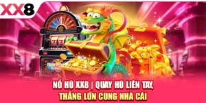 XX8 ⚜️ Trang Chủ XX8.COM Chính Thức Mới Nhất 2026