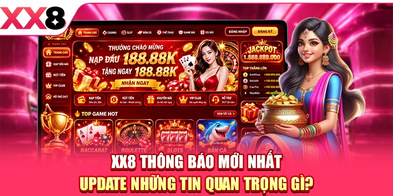 XX8 Thông Báo Mới Nhất - Cập Nhật Nhanh Tin Tức Hot